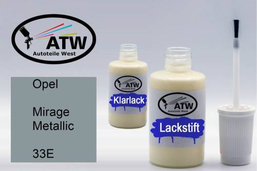 Opel, Mirage Metallic, 33E: 20ml Lackstift + 20ml Klarlack - Set, von ATW Autoteile West.